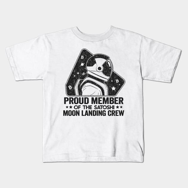 Member Satoshi Moon Landing Crew Funny Bitcoin BTC Kids T-Shirt by Kuehni